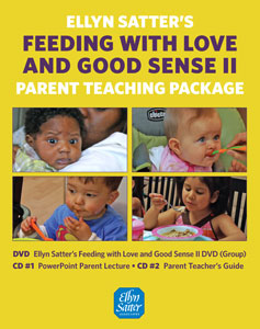 Feeding with Love and Good Sense - Parent Teacher package