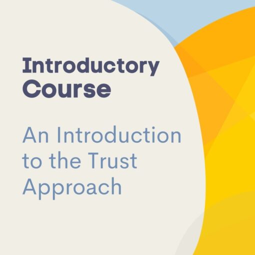 Introductory Child Feeding Course: An Introduction to the Trust Approach